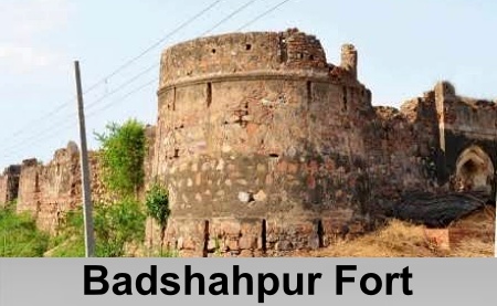 Badshahpur Fort