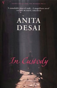 In Custody, Anita Desai.