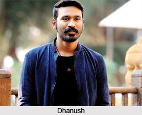 Dhanush, Indian Actor