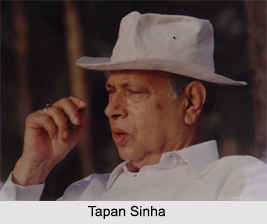 Tapan Sinha, Indian Film Director