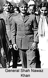 General Shah Nawaz Khan, Indian National Army