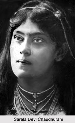 Sarala Devi Chaudhurani , Indian  Freedom Fighter