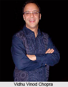 Vidhu Vinod Chopra, Indian Director