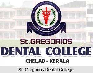 St. Gregorios Dental College, Ernakulam, Kerala