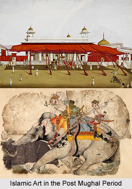 Islamic Art in the Post Mughal Period