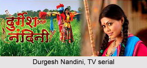 Durgesh Nandinii, Indian Serial