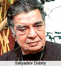Satyadev Dubey, Indian Theatre Personality
