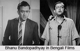 Bhanu Bandopadhyay, Bengali Actor