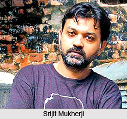 Srijit Mukherji, Indian Film Maker