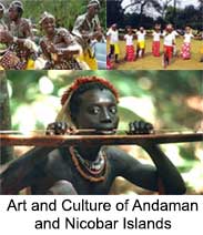 Art and Culture of Andaman and Nicobar Islands, Andaman and Nicobar Islands