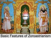 Basic Features of Zoroastrianism