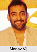 Manav Vij, Indian TV Actor