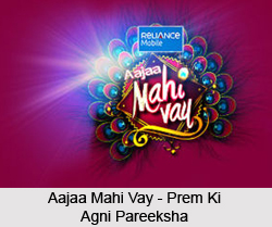 Aajaa Mahi Vay - Prem Ki Agni Pareeksha, Indian Reality Show