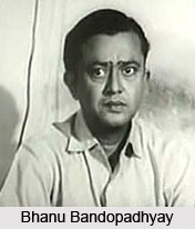 Bhanu Bandopadhyay, Bengali Actor