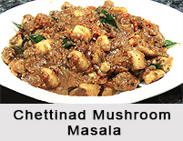 Chettinad Mushroom Masala, Chettinad Cuisine