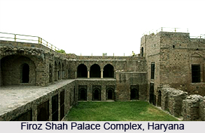 Firoz Shah Palace Complex, Hisar, Haryana