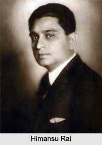 Himansu Rai, Indian Film Personality