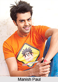 Manish Paul, Bollywood Actor