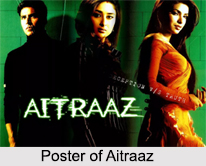 Aitraaz, Indian Movie
