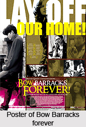 Bow Barracks forever,  Indian film