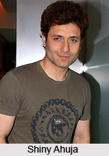 Shiny Ahuja, Bollywood Actor