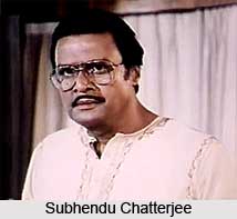 Subhendu Chatterjee, Bengali Actor