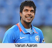 Varun Aaron, Indian Cricket Player