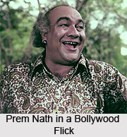 Prem Nath, Bollywood Actor