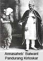 Annasaheb` Balwant Pandurang Kirloskar, Indian Theatre personality