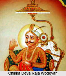 Chikka Deva Raja Wodeyar, the ruler of Mysore
