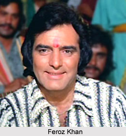 Feroz Khan, Indian Actor