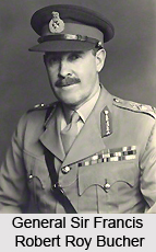 General Sir Francis Robert Roy Bucher
