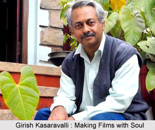 Girish Kasaravalli, Indian Filmmaker