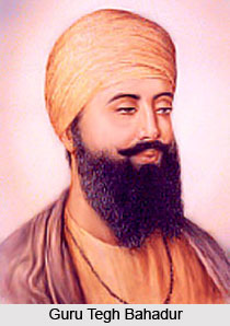 Guru Tegh Bahadur , Indian Sikh Saint
