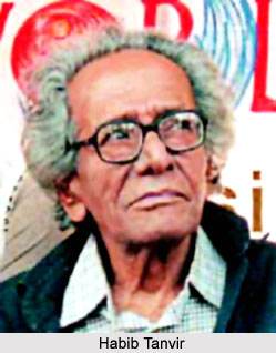 Habib Tanvir, Indian Theatre Personality