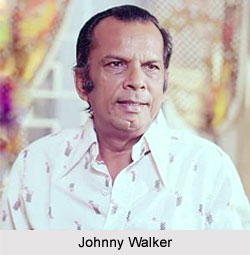 Johnny Walker, Indian Comedian