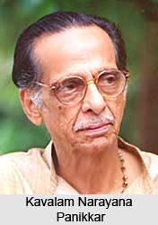 Kavalam Narayana Panikkar, Malayalam Theatre Personality