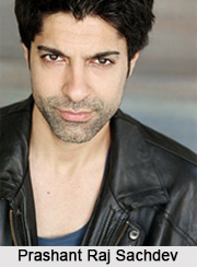 Prashant Raj Sachdev, Indian Movie Actor