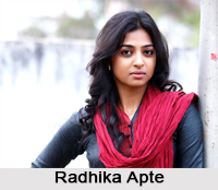Radhika Apte, Indian Actress