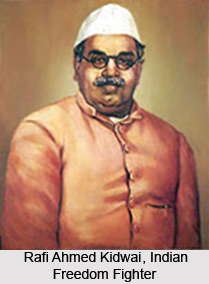 Rafi Ahmed Kidwai , Indian Freedom Fighter