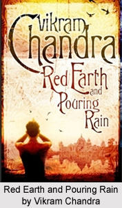 Red Earth and Pouring Rain , Vikram Chandra