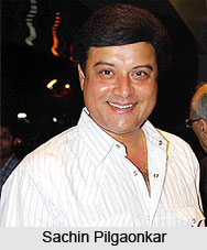 Sachin Pilgaonkar, Indian Actor