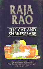 The Cat and Shakespeare,Raja Rao.