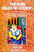 The Dark Holds No Terrors,  Shashi Deshpande