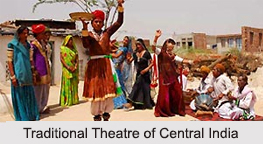 Traditional Theatre of Central India