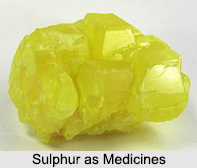 Use of Sulphur as Medicines