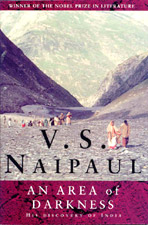 V.S. Naipaul -  An Area of Darkness (1964)
