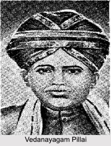 Vedanayagam Pillai, Tamil Poet and Novelist