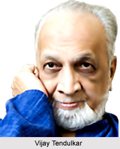 Vijay Tendulkar, Marathi Dramatist