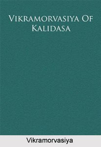 Vikramorvasiya, Play by Kalidasa, Indian Litterateur